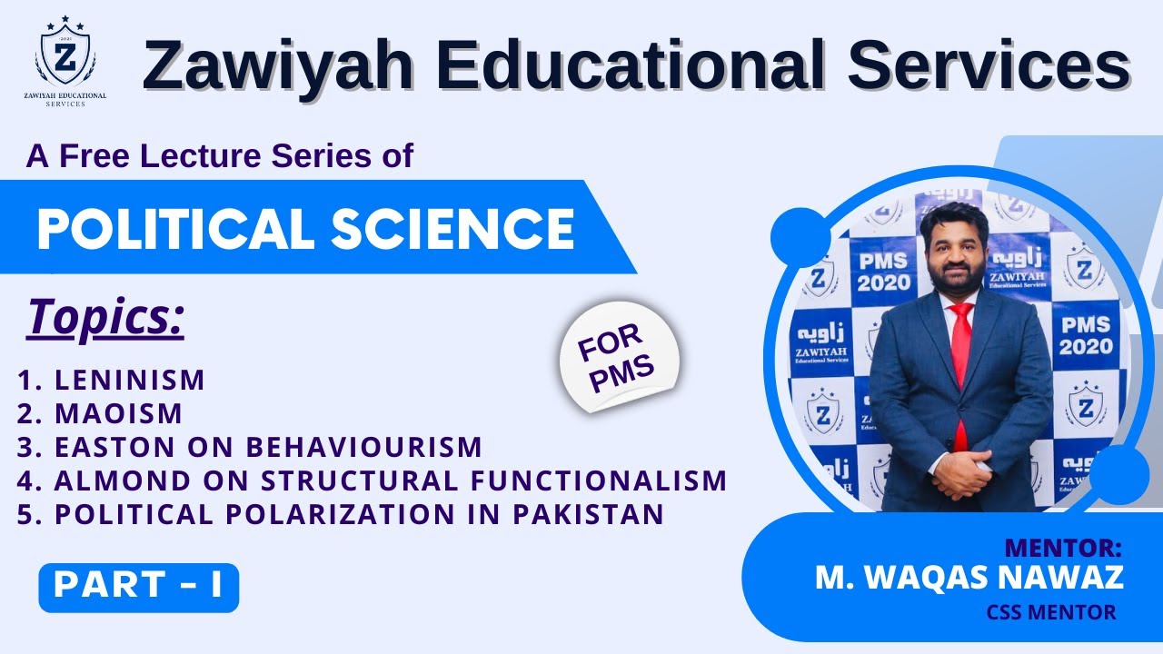 LENINISM | MAOISM | EASTON ON BEHAVIOURISM | ALMOND ON STRUCTURAL FUNCTIONALISM