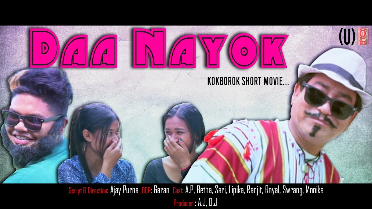Dada Nayok Kokborok Short Movie 