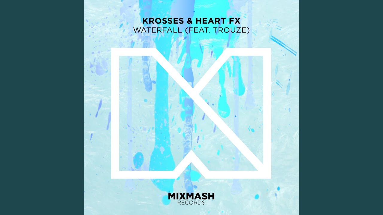 Waterfall (feat. Trouze)