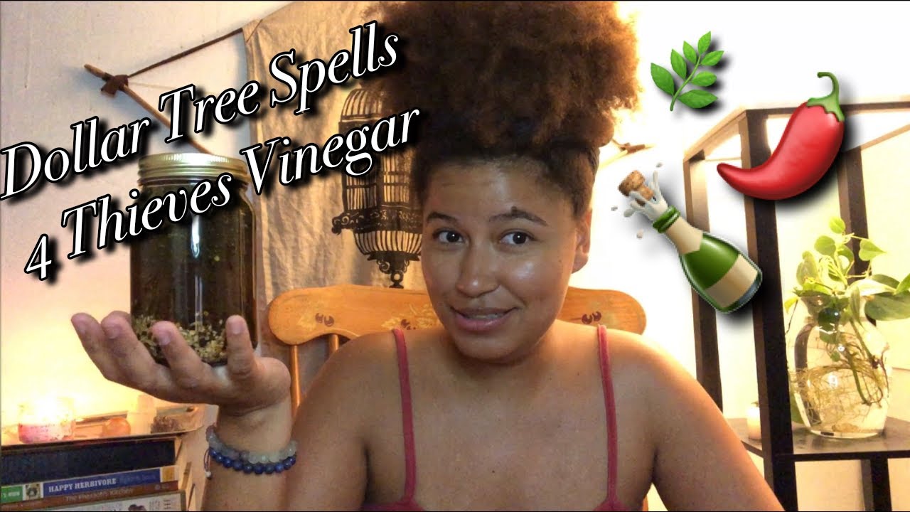 DOLLAR TREE SPELLS | 4 THIEVES VINEGAR | 🌿🌶🍾