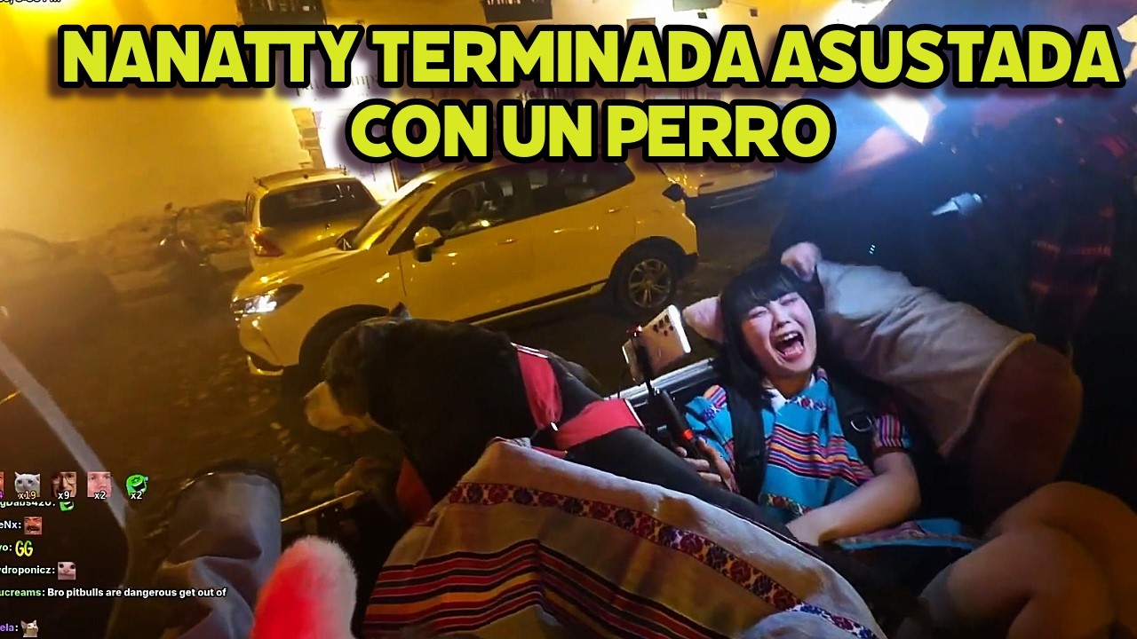 NANATTY TERMINA ASUSTADA CON UN PERRO
