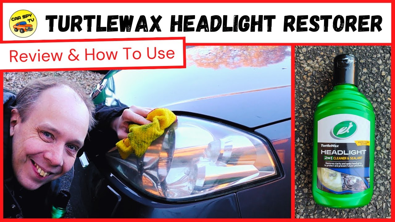 TurtleWax Headlight 2 in 1 Cleaner & Sealant Review: How To Restore Car Headlights