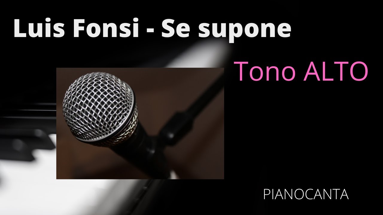 Karaoke con piano - Luis Fonsi - Se supone (tono alto) 🎹🎤