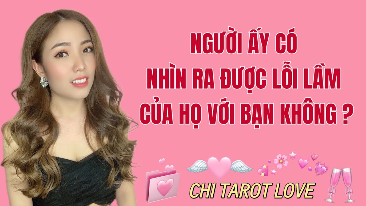 Người ấy có nhìn ra được lỗi lầm của họ với bạn không ? 🌸Tarot🌸 Timeless