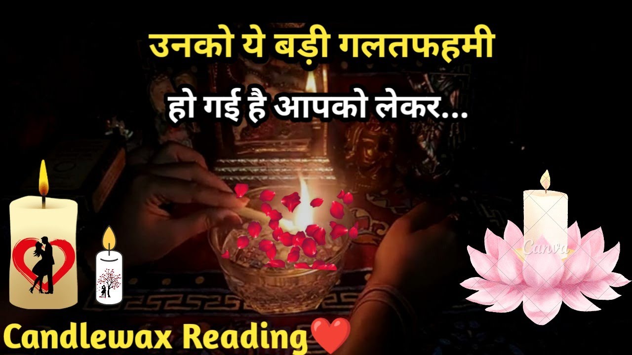 🌈Misunderstanding🥺Current Feelings💞Candlewax🕯Tarot Reading☯️