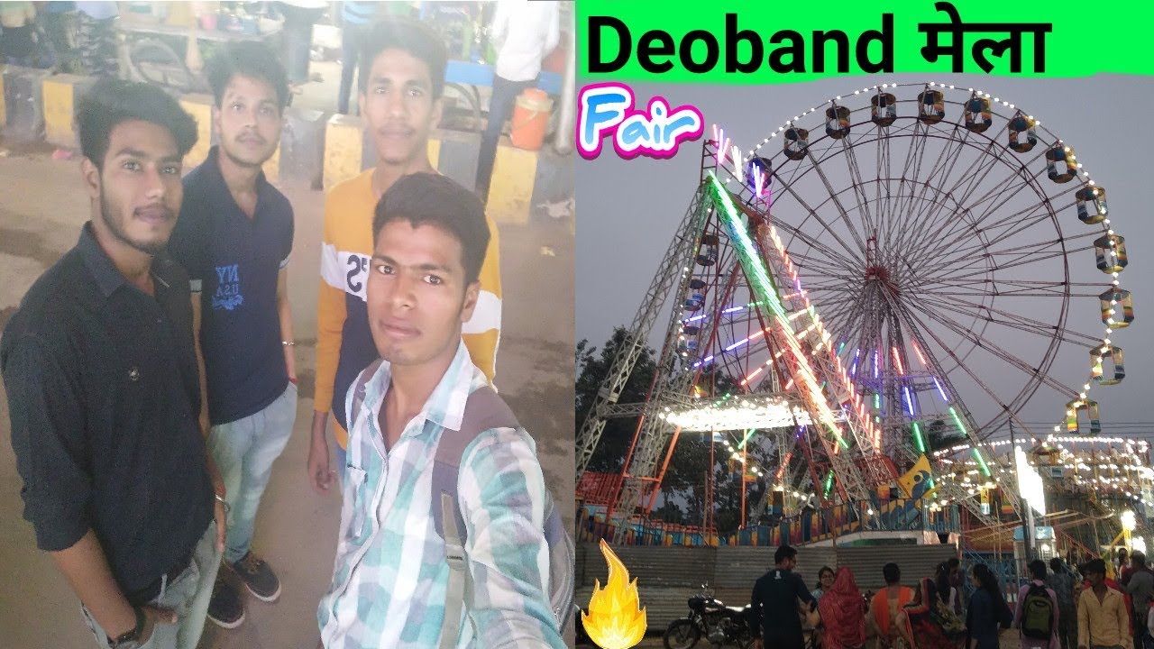Deoband fair | deoband mela | देवबंद के मेले का एक खुबसूरत दृश्य और सहारनपुर .(UP) #myfirstvlog