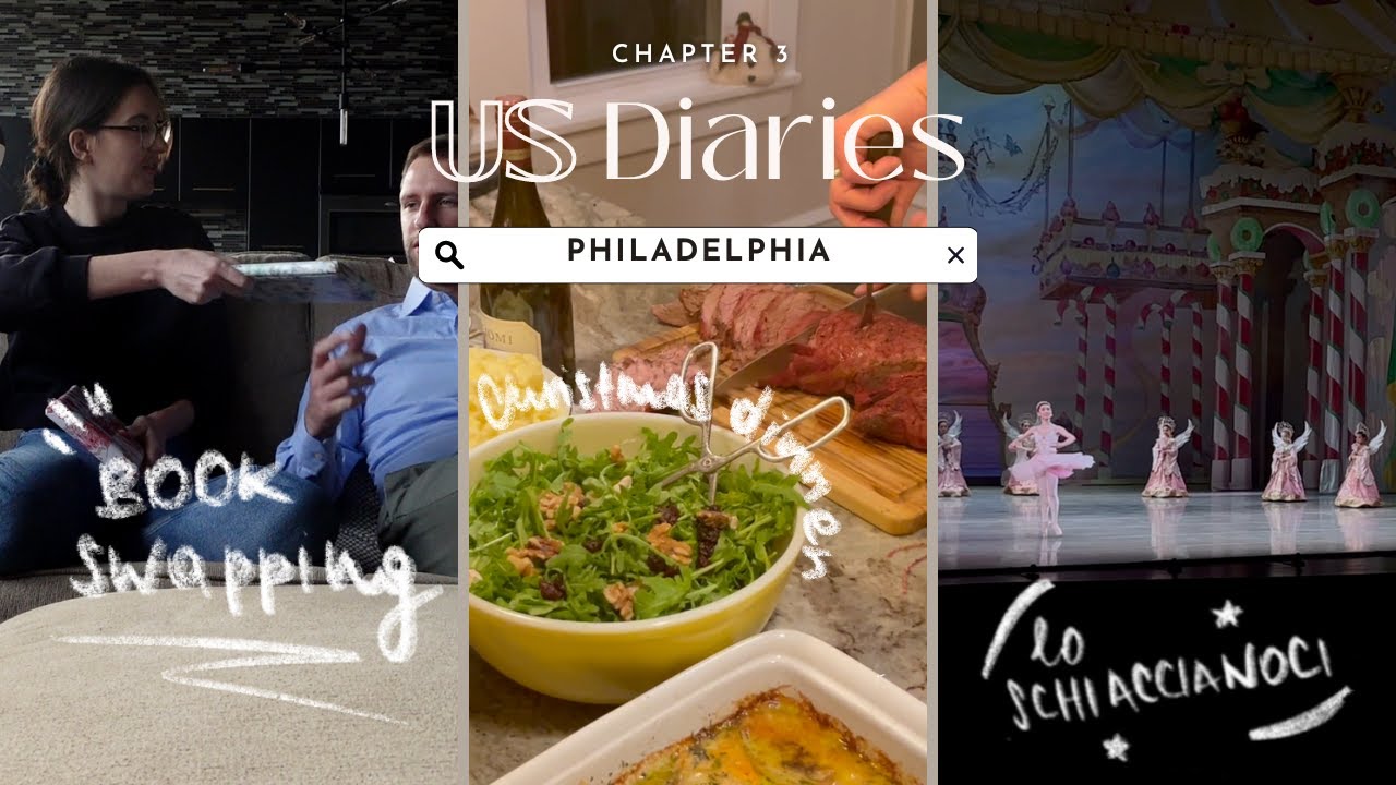 US HOLIDAY DIARIES #3 | Natale a Philadelphia: book-swapping, Christmas dinner e Lo schiaccianoci