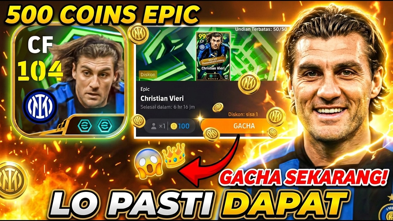 Worth It Kah? Review Epic Christian Vieri eFootball 2026 Mobile