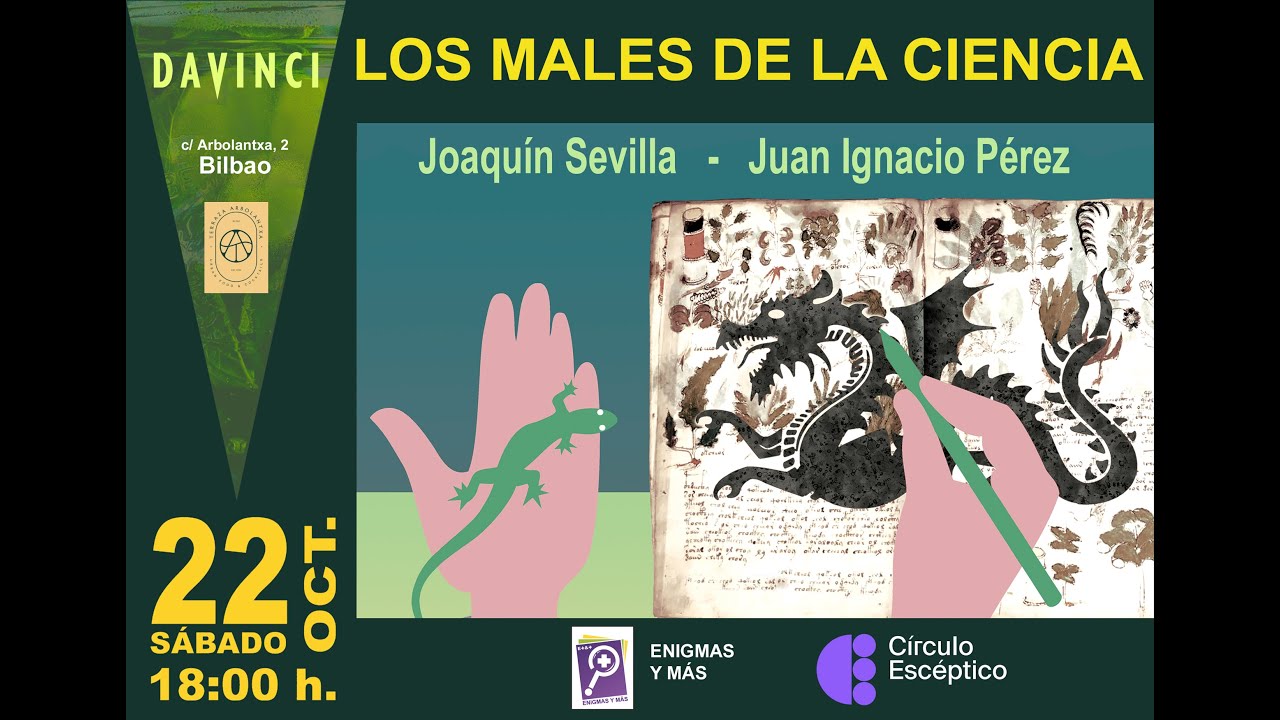 enigmas&+ 22oct22. LOS MALES DE LA CIENCIA