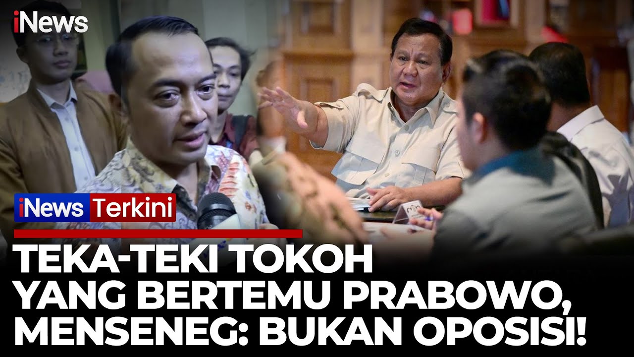 Siapa Tokoh yang Bertemu Prabowo di Kartanegara? Mensesneg Ungkap Bukan Oposisi | iNews Terkini