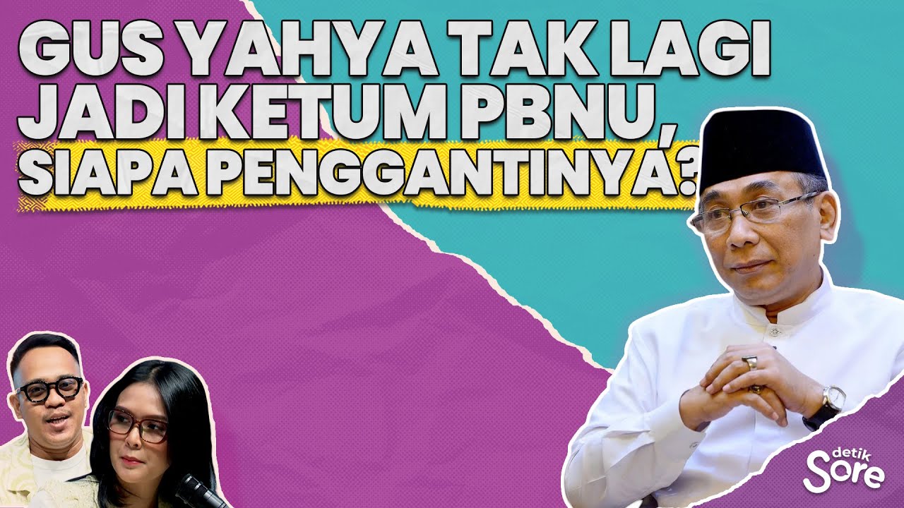 Gus Yahya Tak Lagi Jadi Ketum PBNU?