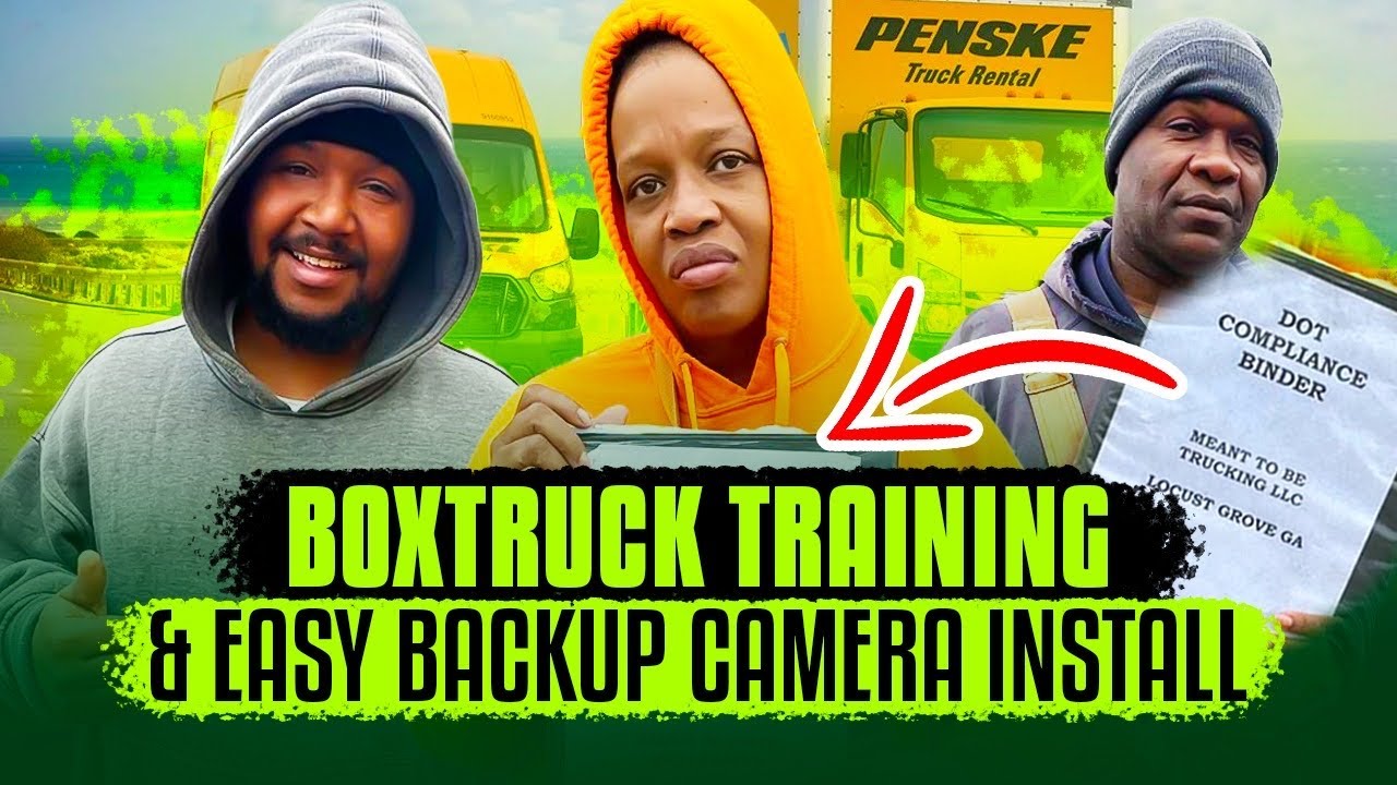 Установка камеры заднего вида | Обучение вождению на Boxtruck | Пара водителей Boxtruck