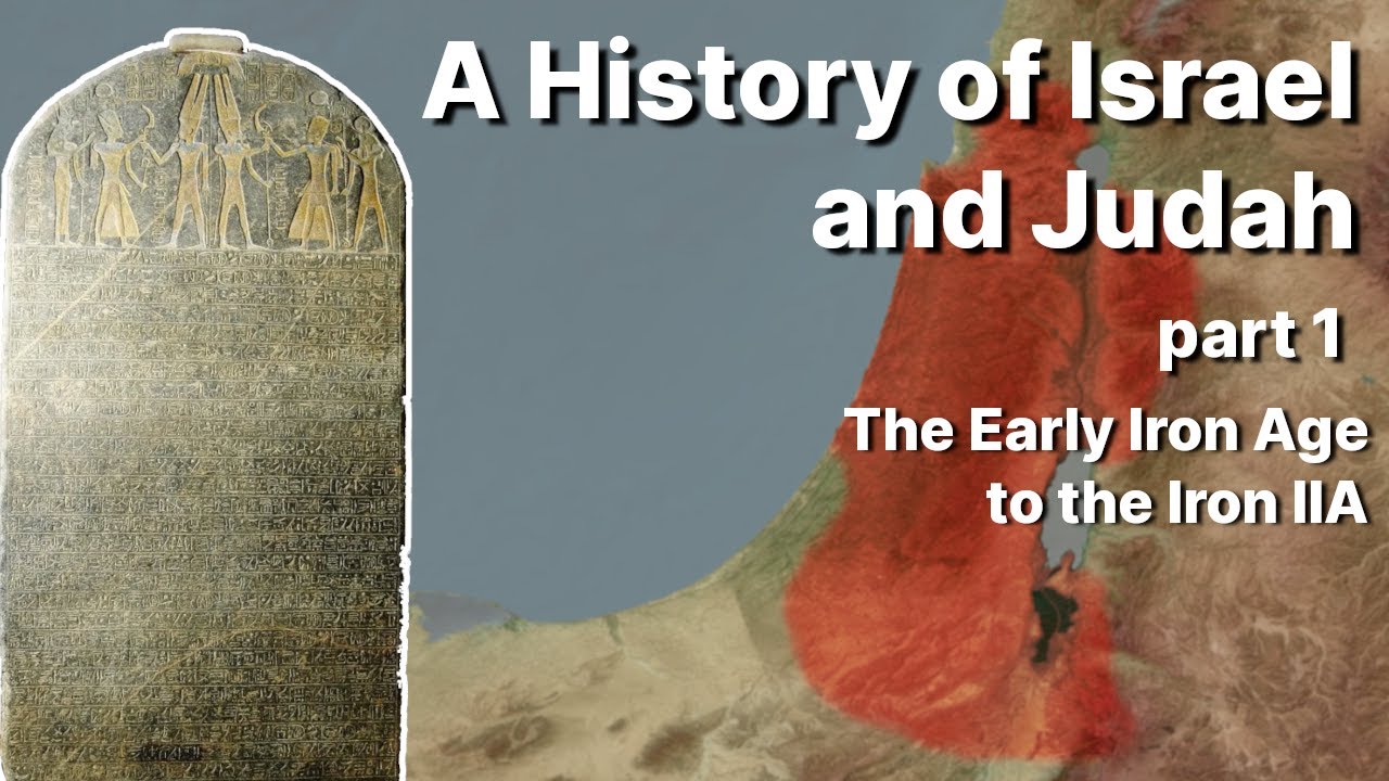 Israel and Judah: From the Settlement to the State