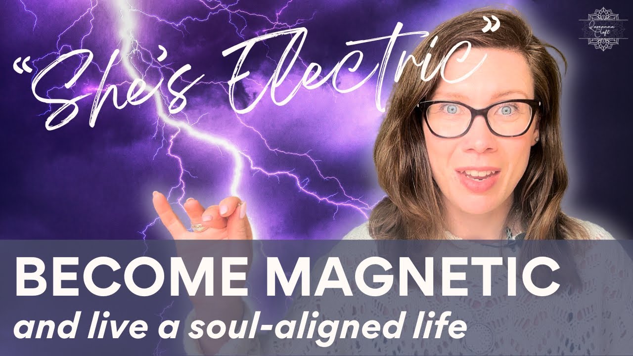 You Can Become a Magnet for Your Soul-Aligned Life