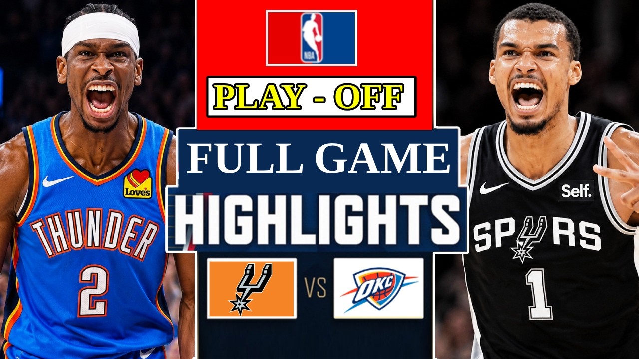 San Antonio Spurs vs Oklahoma City Thunder Full Game 1 Highlights | 2026 NBA West Finals