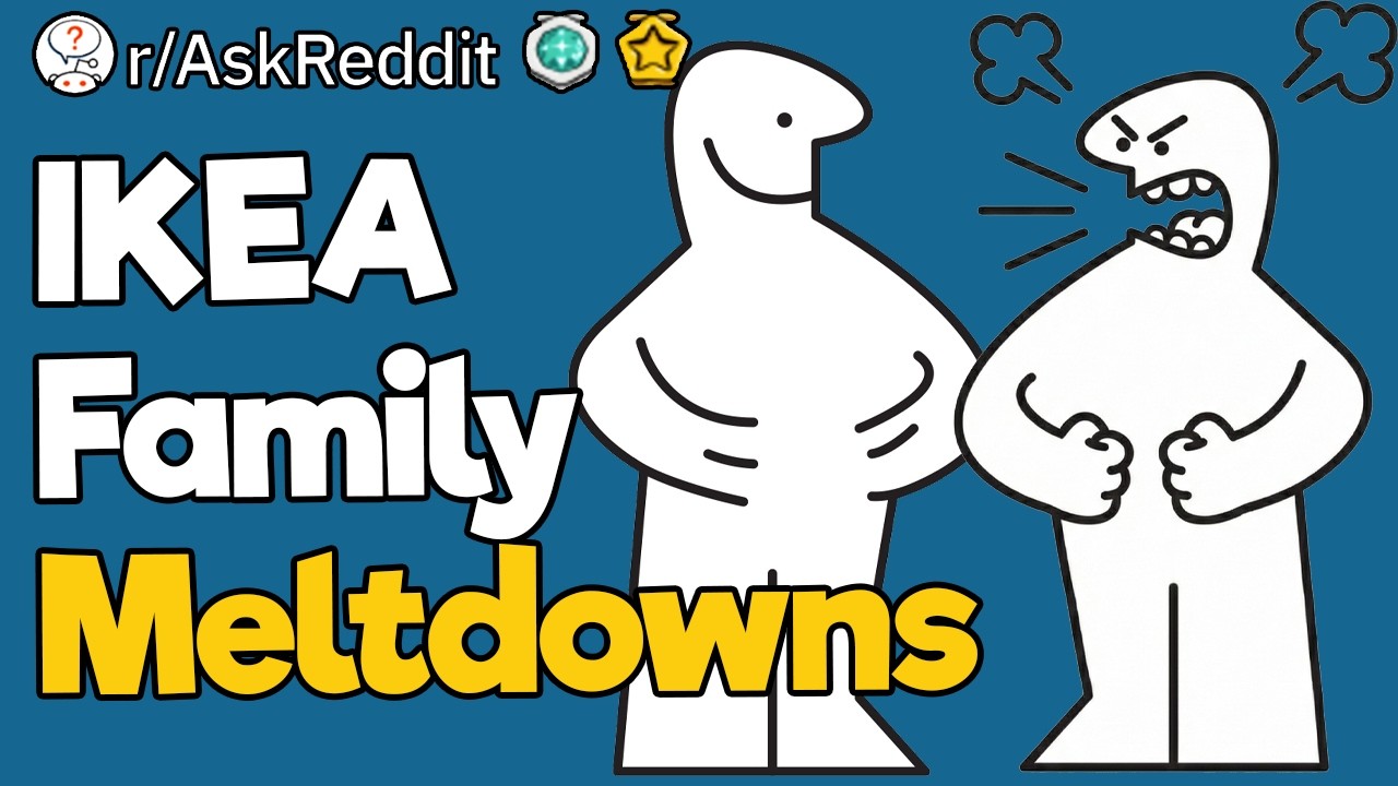 IKEA Family Meltdowns