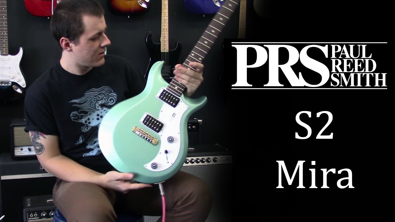 Paul Reed Smith S2 Mira