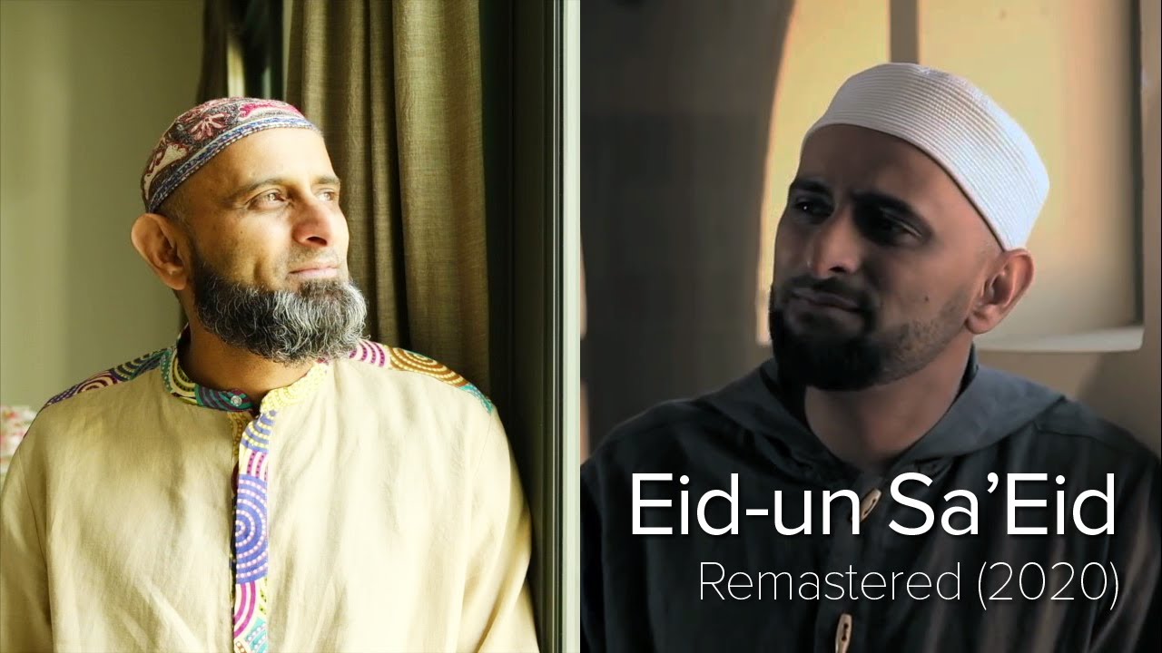 Eid-un Sa'Eid | Remastered  | Zain Bhikha