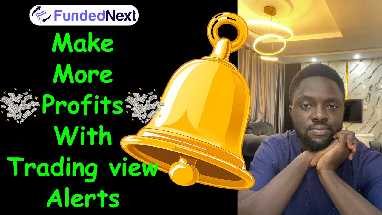 The Power Of Trading View Alerts In Forex Trading and How To Use It. | FundedNext Prop Firm Trading