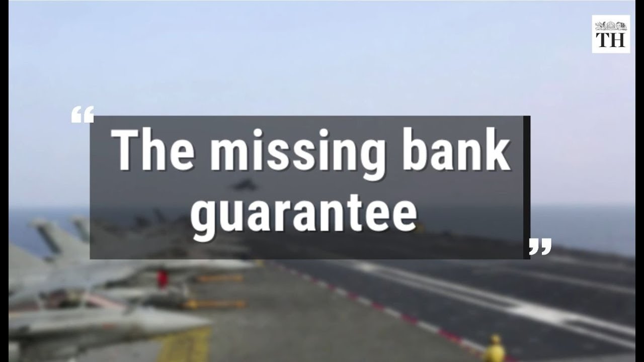 Rafale deal: the missing bank guarantee