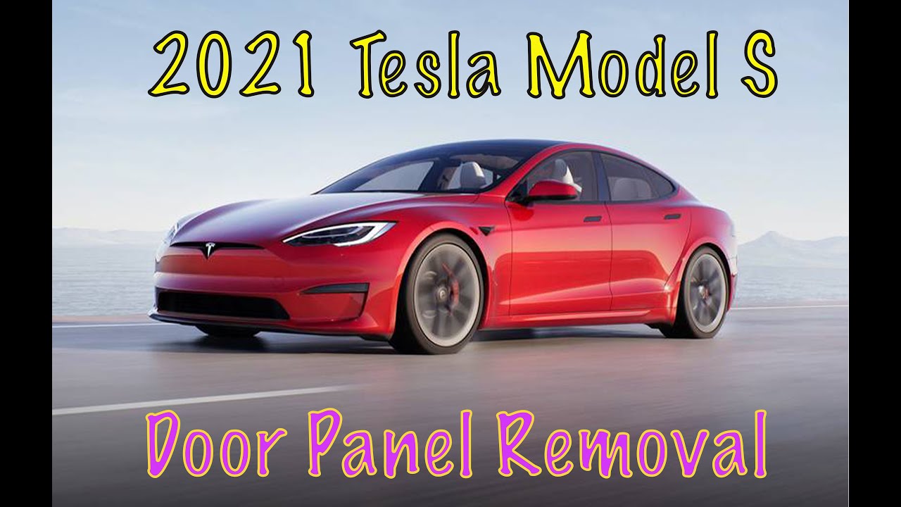 2021 Tesla Model S Door Panel Removal