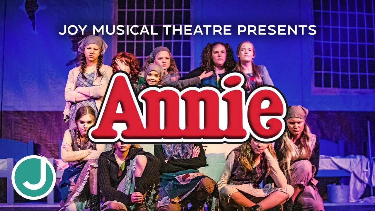 JOY Musical Theatre Presents Annie (2019)