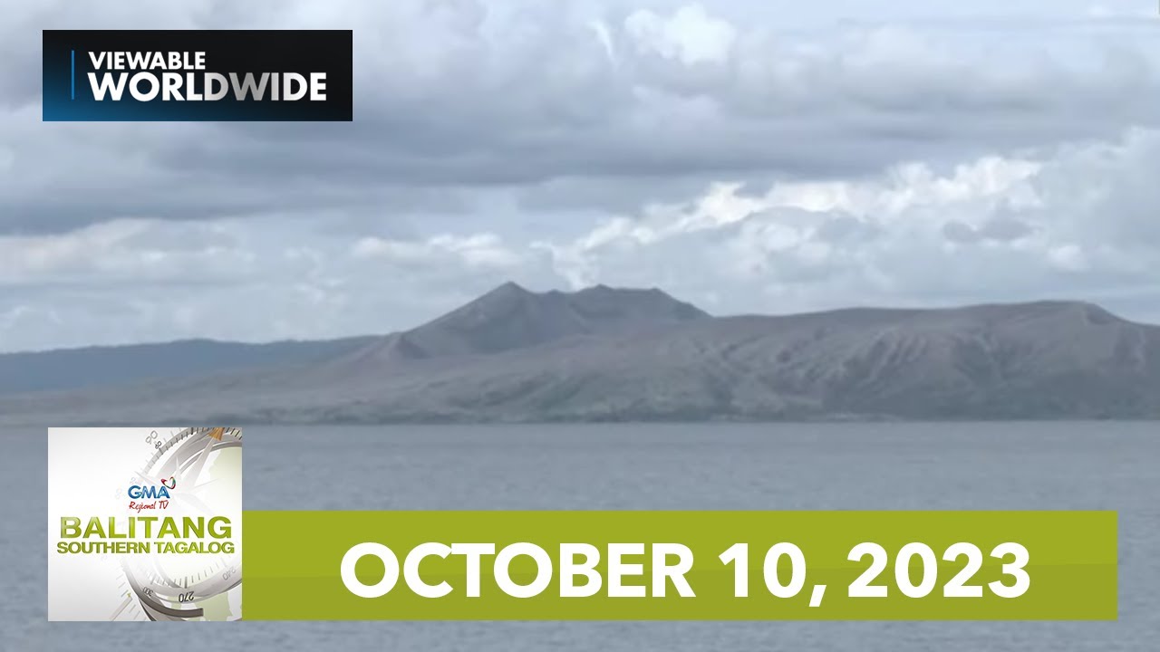 Balitang Southern Tagalog: October 10, 2023