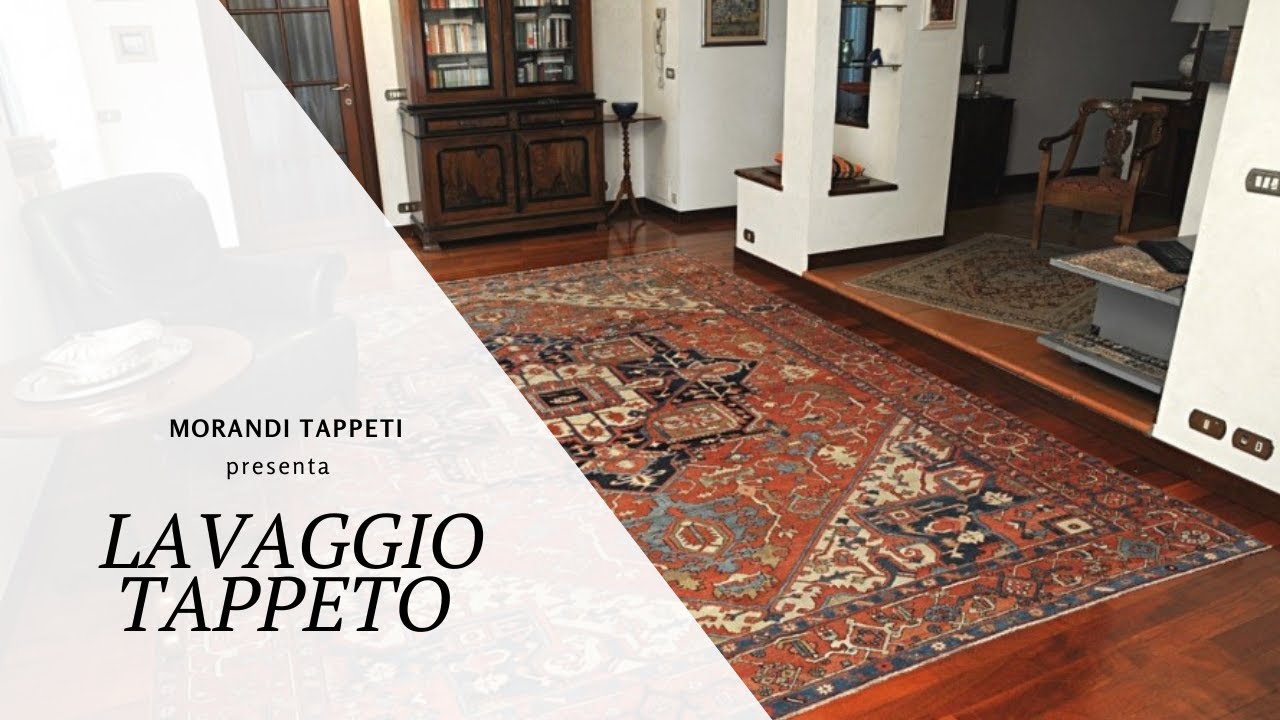 Lavaggio del tappeto  | Morandi Tappeti