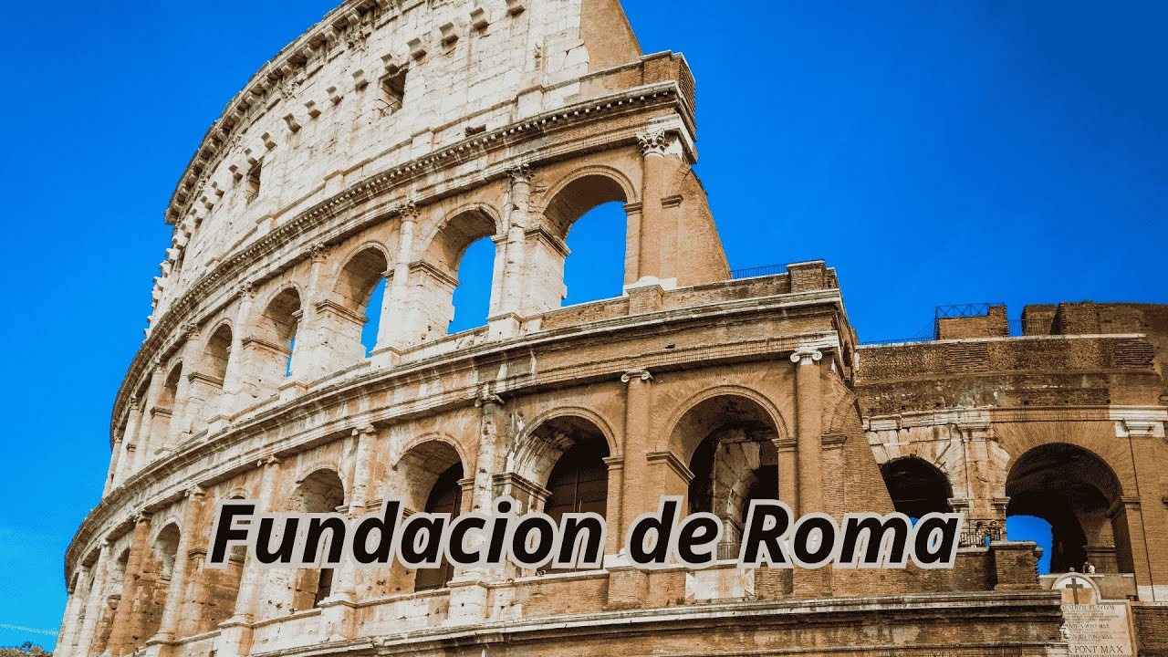 La Fascinante Fundaci&oacute;n de Roma: Mitos y Leyendas
