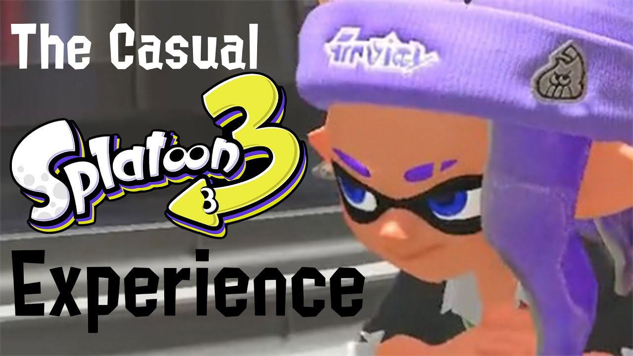 The TRUE Splatoon 3 CASUAL Experience