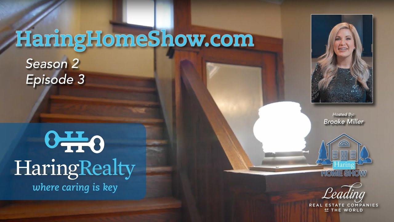 Haring Home Show Season 2 Episode 3 & 3 amazing homes with host Brooke Miller