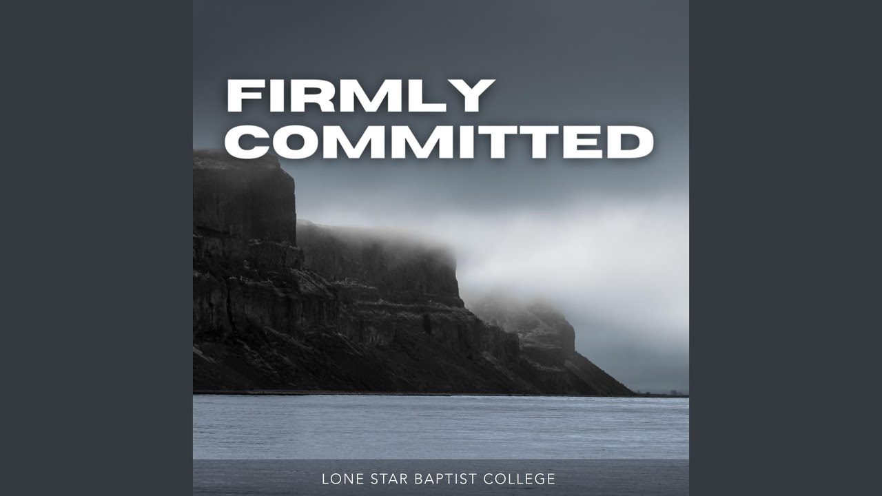 Firmly Committed