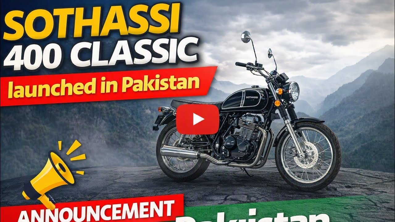 Sothassi 400 Classic in Pakistan Reveal | Price mentioned 