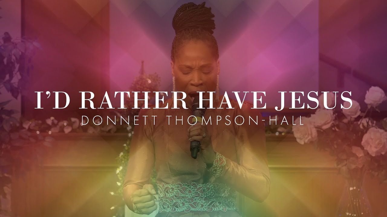I’d Rather Have Jesus (Reggae Version) | Rev. Donnett Thompson-Hall