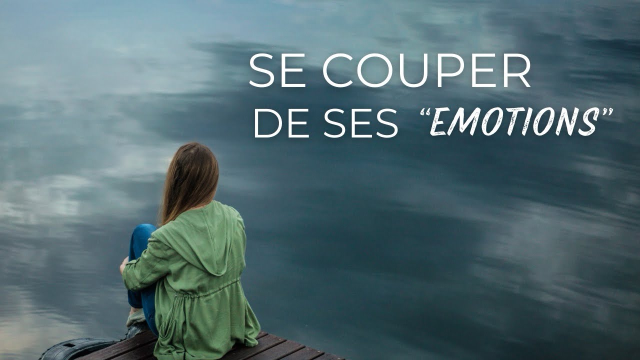 Se couper de ses émotions : un mécanisme de protection 
