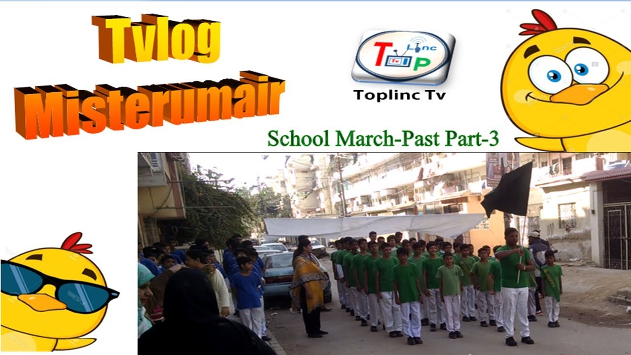 School March Past__Part 3__March Past of Faith House__Tvlog Misterumair__Urdu_Hindi__Toplinc Tv
