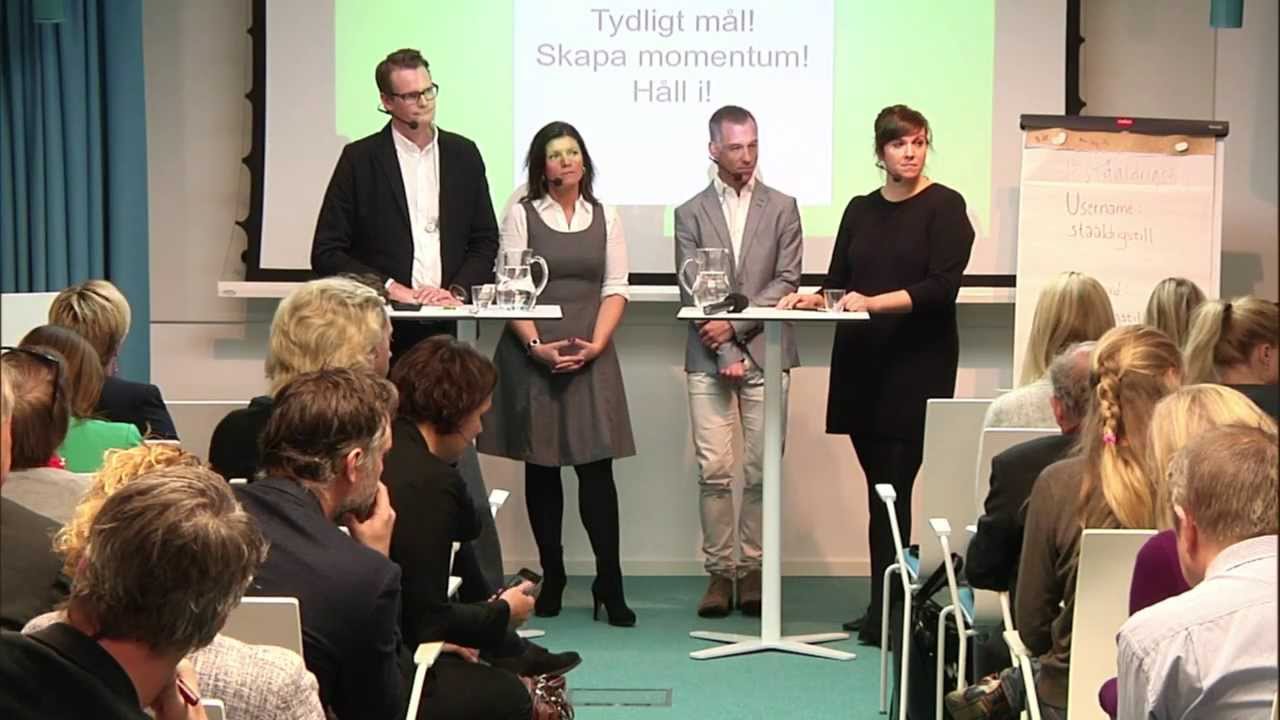 St&aring; aldrig still: s&aring; lyckas du med f&ouml;r&auml;ndringsarbete - Panelsamtal