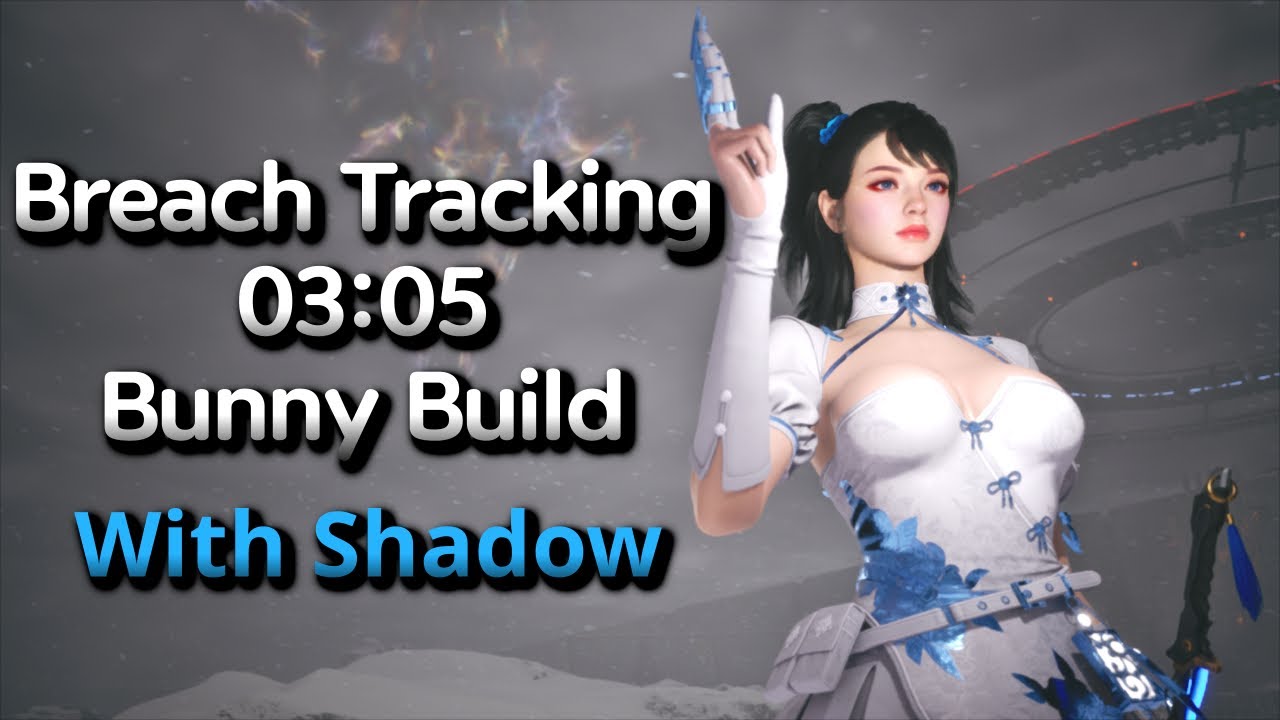 -TFD- Breach Tracking 03:05 Bunny Build With Shadow/균열 추적 3분 5초 그림자 검 버니 빌드