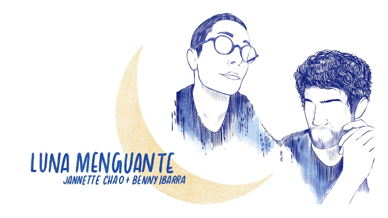 Jannette Chao, Benny Ibarra - Luna Menguate 2020 (Video Oficial)