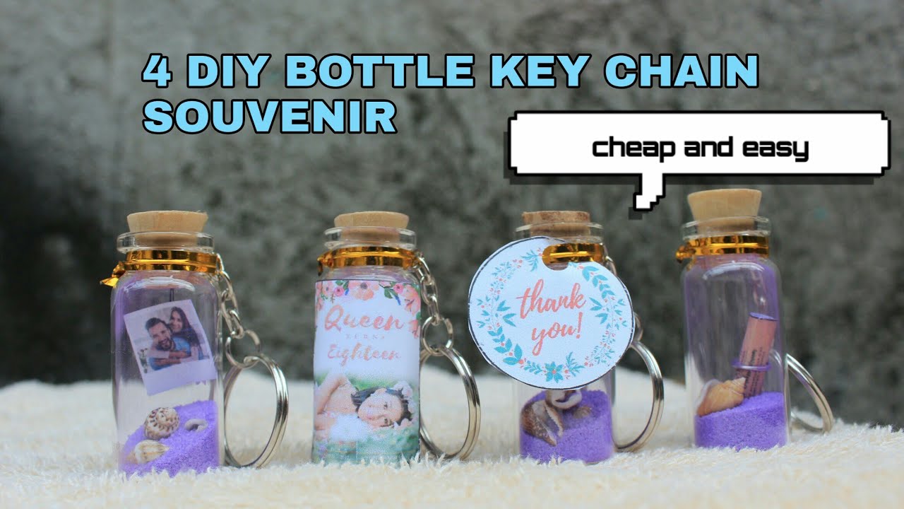 4 DIY BOTTLE KEY CHAIN SOUVENIR