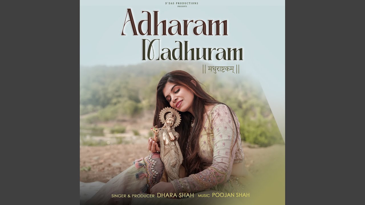 Adharam Madhuram