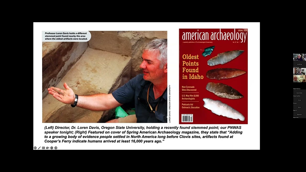 Archaeological Evidence of Early Peoples at Cooper's Ferry/Nip&eacute;he in Western Idaho - Dr. Loren Davis