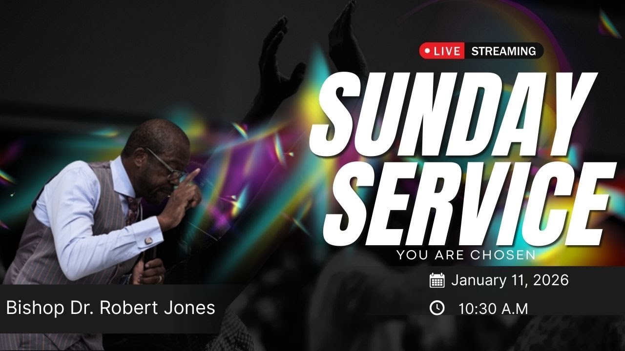Sunday Service -January 11, 2026 