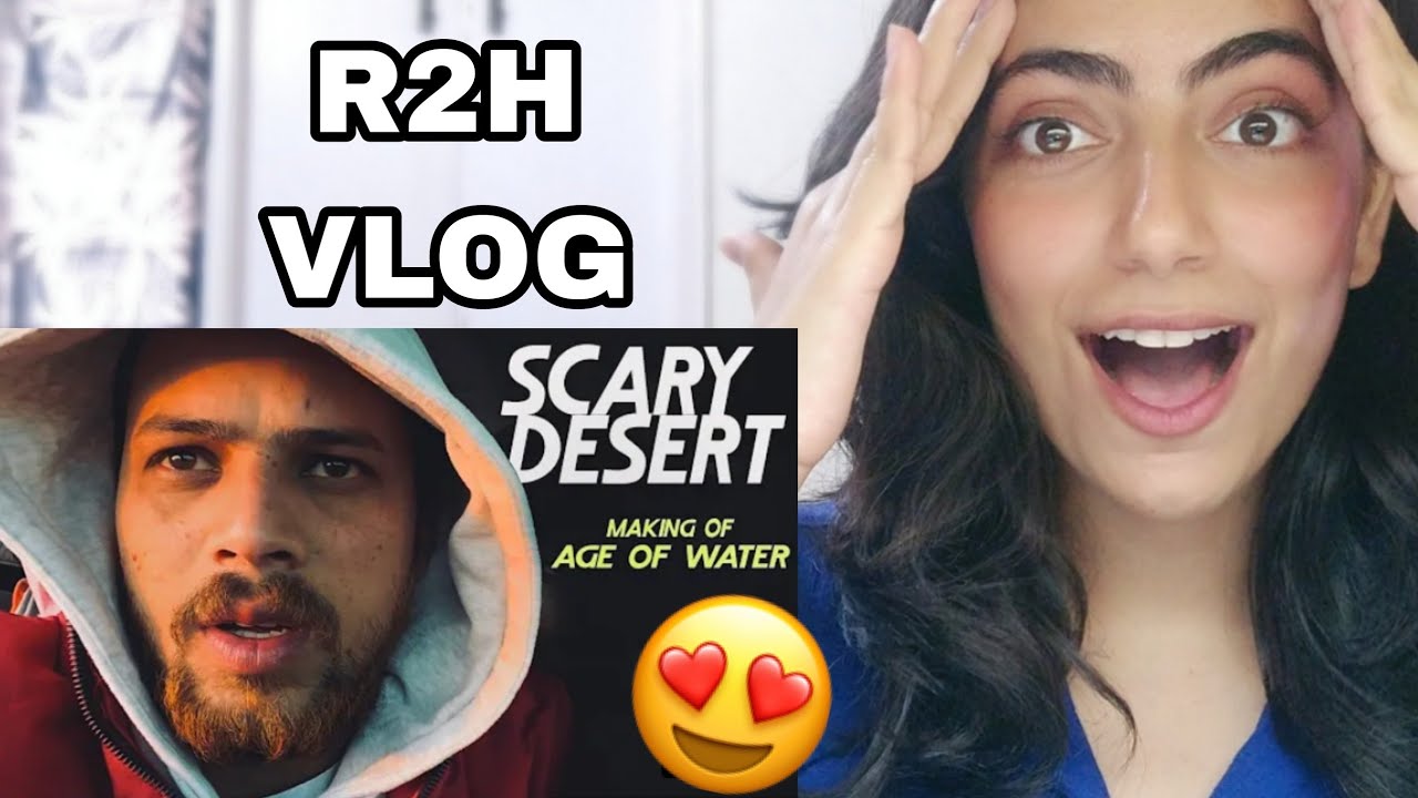@Round2hell 'Making of Age of Water' SCARY DESERT | Reaction