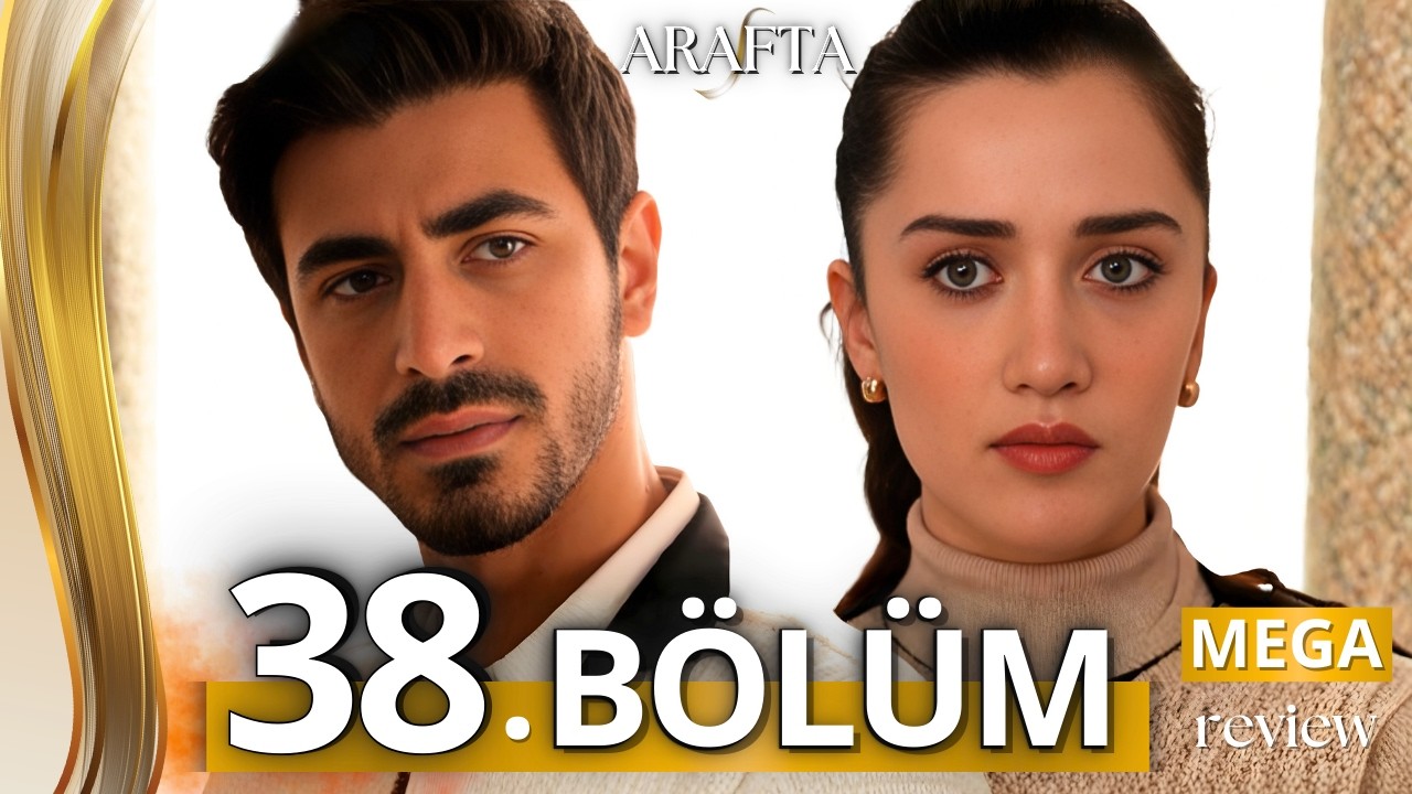 Arafta Episódio 38 | Mega Episódio | CEMAL DESCOBRE QUE ASLY TENTOU MATAR MERCAN