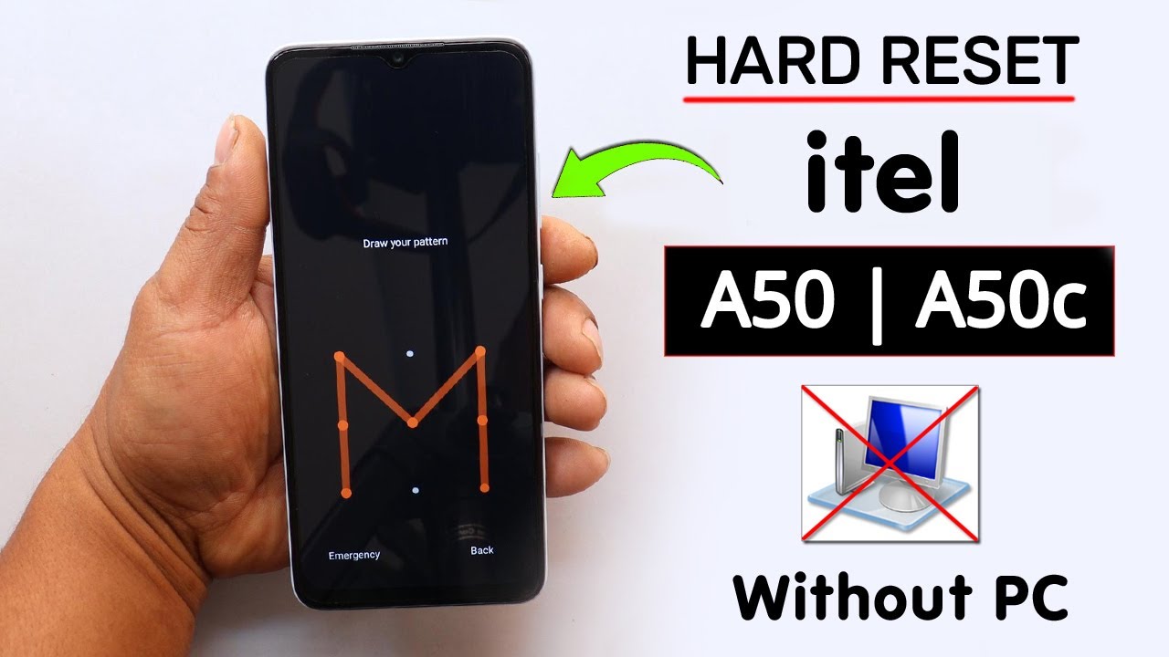 Hard Reset iTel A50/A50c Remove Screen Lock Without PC | Factory Reset itel A50c