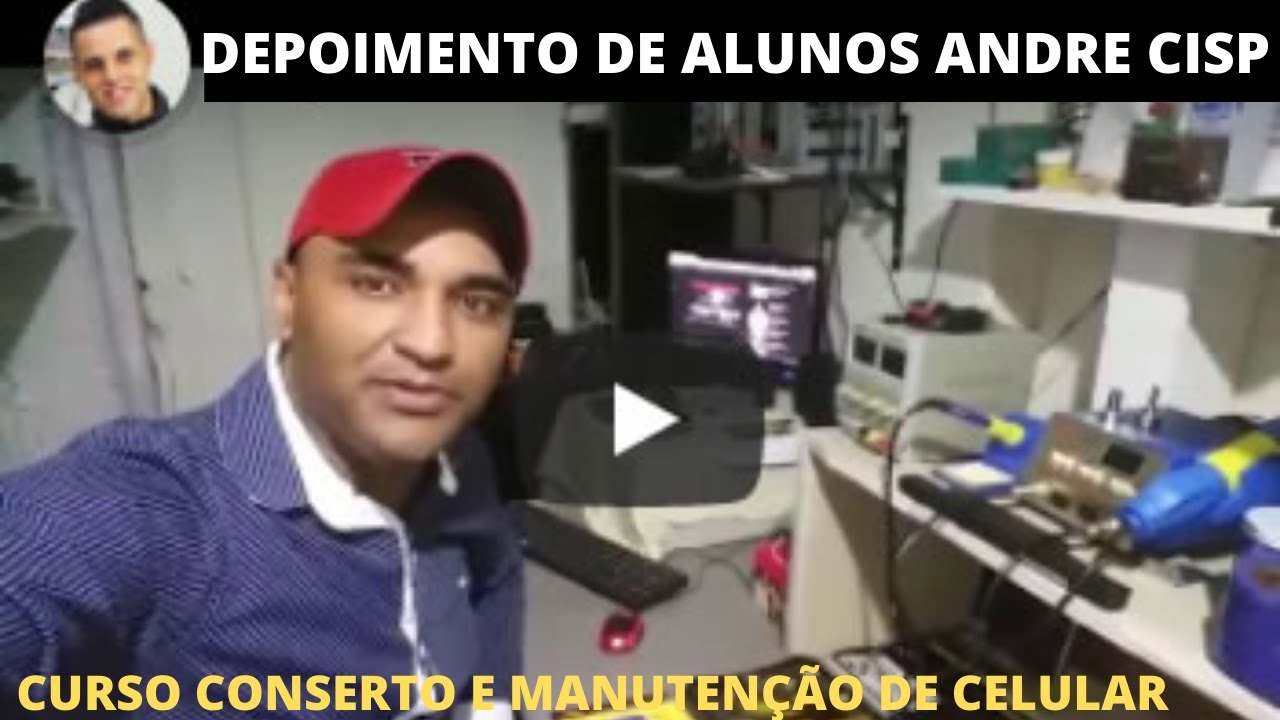 Depoimentos de Alunos do curso conserto e manutenção de celular 4.0