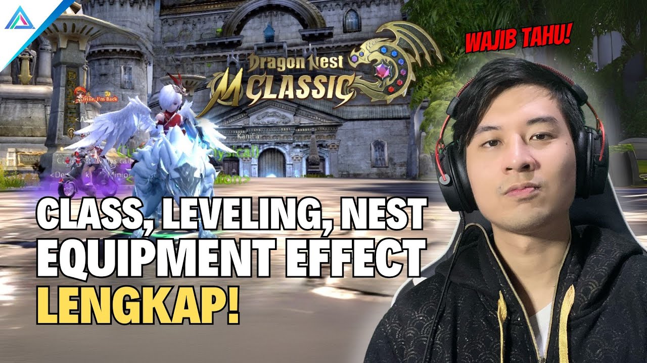 WAJIB TAU SEBELUM MAIN! Panduan Pemula - Dragon Nest M Classic