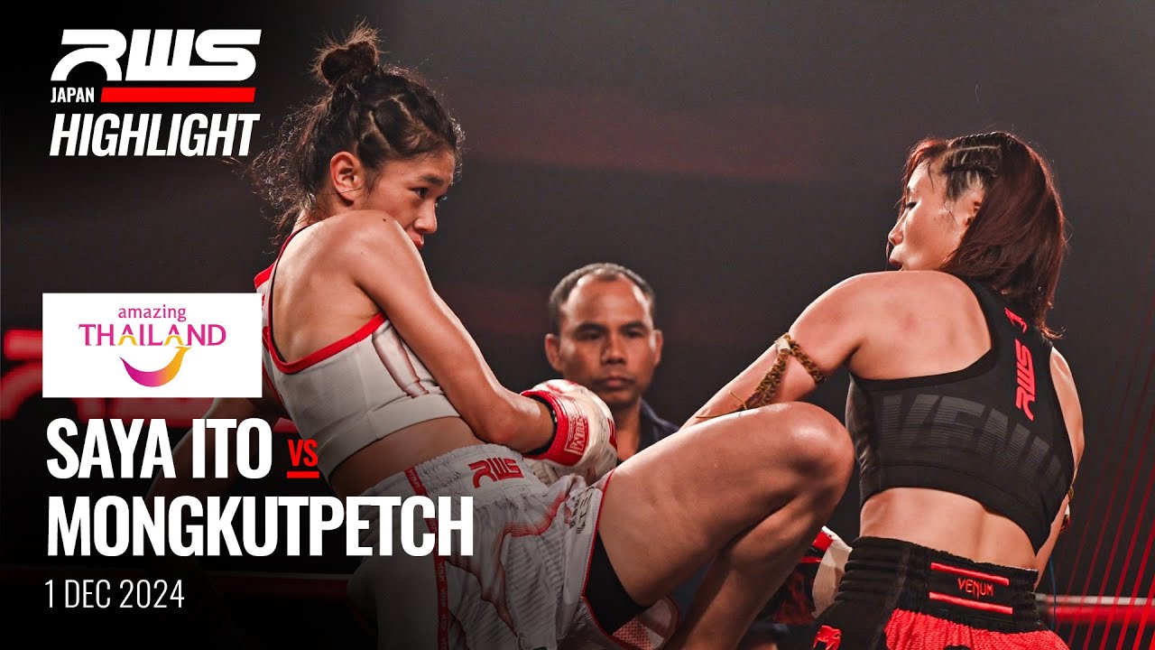 Highlight l Saya Ito vs Mongkutpetch Khaolak Muay Thai Petchprawfar I RWS