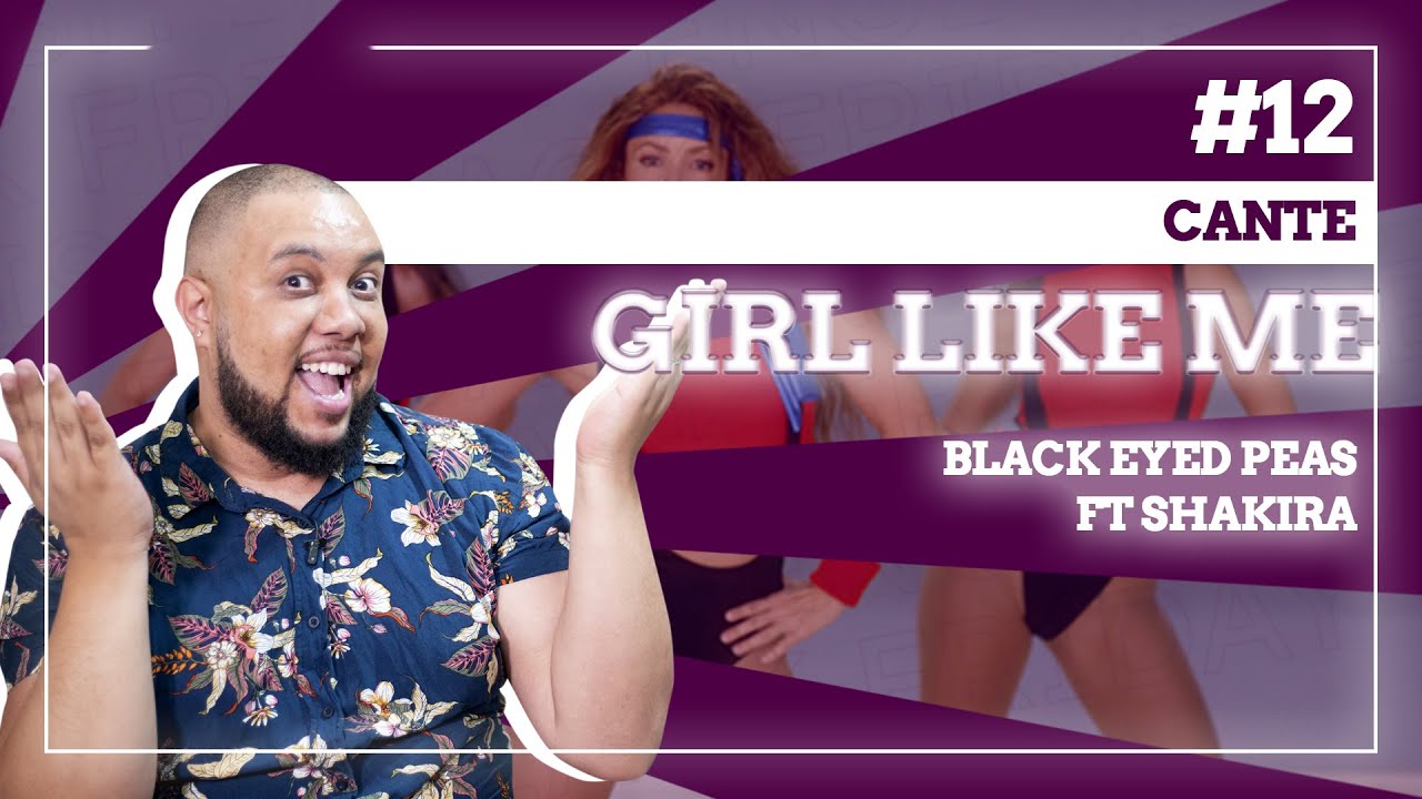 APRENDA A CANTAR GIRL LIKE ME by Black Eyed Peas ft. Shakira | Aprenda a Cantar #12